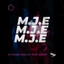 M.J.E - If There Was No Tomorrow
