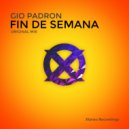 Gio Padron - Fin De Semana (Original Mix)