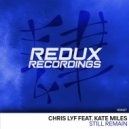 Chris Lyf feat. Kate Miles - Still Remain (Original Mix)
