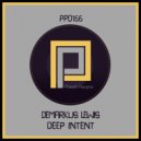 Demarkus Lewis - Deep Intent (Austins Groove Remix)