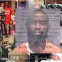 Dre - It's The Streets