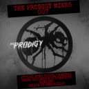 MARSEILLE - THE PRODIGY MIXES 007. FUTURE FUNK SQUAD, CRIMINAL TRIBE RECORDS & [SC]SMACH3R REMIXES ()