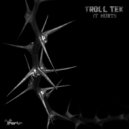 Troll Tek - It Hurts (Part 2) (Original Mix)