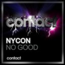 Chris Nycon - No Good (Original Mix)