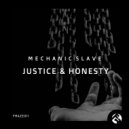 Mechanic Slave - Honesty (Original Mix)
