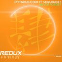 PITTARIUS CODE feat. Sequence 1 - Never Forget (Original Mix)