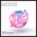 DJ30A & Huda Hudia - We Are Energy (Saint Rider Remix)