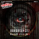 Hardbouncer ft. Cryogenic - More Hardcore