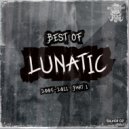 Lunatic & Miss Hysteria - D-Pressed (Remaster)