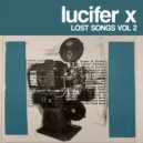 Lucifer X - I\'m Afraid Of Americans (Original Mix)