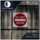 Remiel - Do Not Enter (Original Mix)