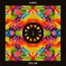 Curol - Tell Me