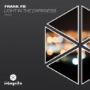 Frank FB - Light In The Darkness (Original Mix)