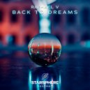 Raphael V - Back To Dreams (Extended Mix)