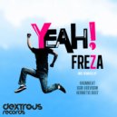 Freza & Igor Voevodin - Yeah! (Igor Voevodin Remix)