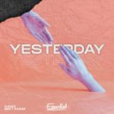Floats & Ben T Kadar - Yesterday (Original Mix)