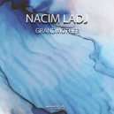 Nacim Ladj - Grand Mother (Original Mix)