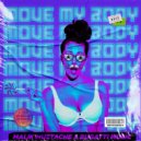 Malik Mustache & Bugatti Music - Move My Body