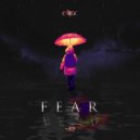 Elijix - Fear (Original Mix)