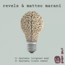 Revels & Matteo Marani & Ciava - Dyslexia (Ciava Remix)