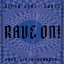 ALPHA GODS - Runes (Stream Edit)