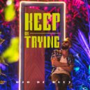 Ojo de Buey - Keep On Trying ()