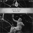 Nick Raff - Ballin'