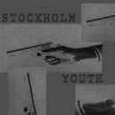 Stockholm Youth, Stockholm Syndrome AU & Tronik Youth - Fallin