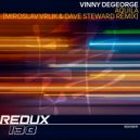 Vinny DeGeorge - Aquila (Miroslav Vrlik & Dave Steward Remix)