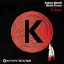 Andrew Novelli, Nicola Serena - Tribes