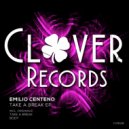 Emilio Centeno - Take A Break (Original Mix)
