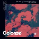 Just Her - All We Have Is Now