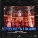 Skeyo18eightyFiv & EikaMano - Curse You Perry