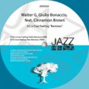 Walter G, Giulio Bonaccio feat. Cinnamon Brown - It\'s a True Feeling (Max Marinacci RMX)