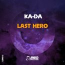 Ka-Da - Last Hero