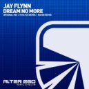 Jay Flynn - Dream No More (Kita-Kei Remix)