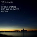 Tom Glass - She Shines