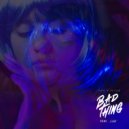 Sight Telma Club, LAU - Bad Thing