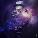Peven Everett, Hallex M - Pop It and Shake It (Hallex M Remix)