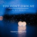 Chenandoah featuring Laureen (IT) - You Don\'t Own Me (84Bit Remix)