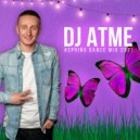 DJ ATME - #SPRING DANCE MIX 2021