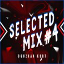 Oguzhan Kurt - Selected Mix #4 (Live Mix)