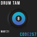 CoDe257 - Drum Tam 17_04 Mix 8 MAR21 ()