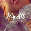 Quinn Soular - My All (Instrumental)