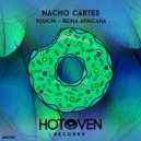 Nacho Cartes - Reina Africana (Original Mix)