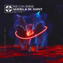 Mavra, Du Saint - We Can Shine (Original Mix)