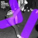 Nate Laurence - Aye Natural