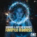 Sexgadget & Christian Desnoyers - Favorite Madness