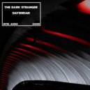 The Dark Stranger - Daydream (Original Mix)