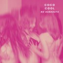 Coco Cool - No Handouts